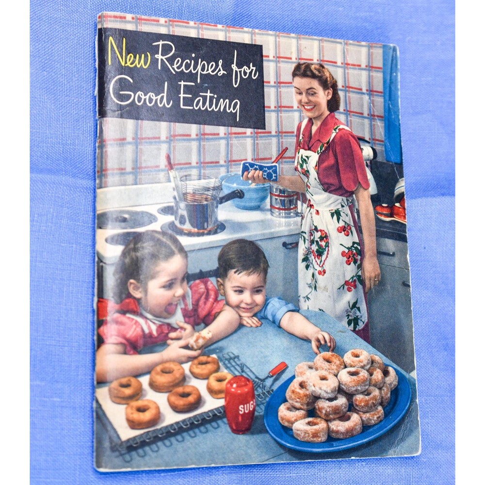 Vintage 1949 New Recipes for Good Eating Crisco Cookbook